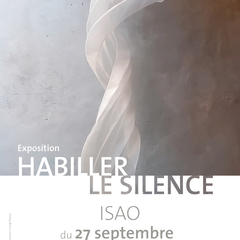 Exposition Habiller le silence, Isao
