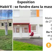 Exposition   Habit'E : se fondre dans la masse 