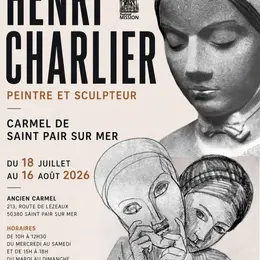 Exposition Henri Charlier peintre et sculpteur