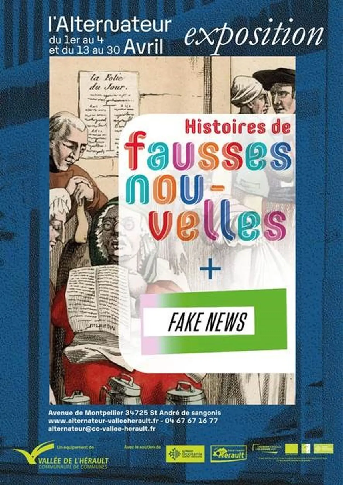 Exposition : Histoires De Fausses Nouvelles + Fake News