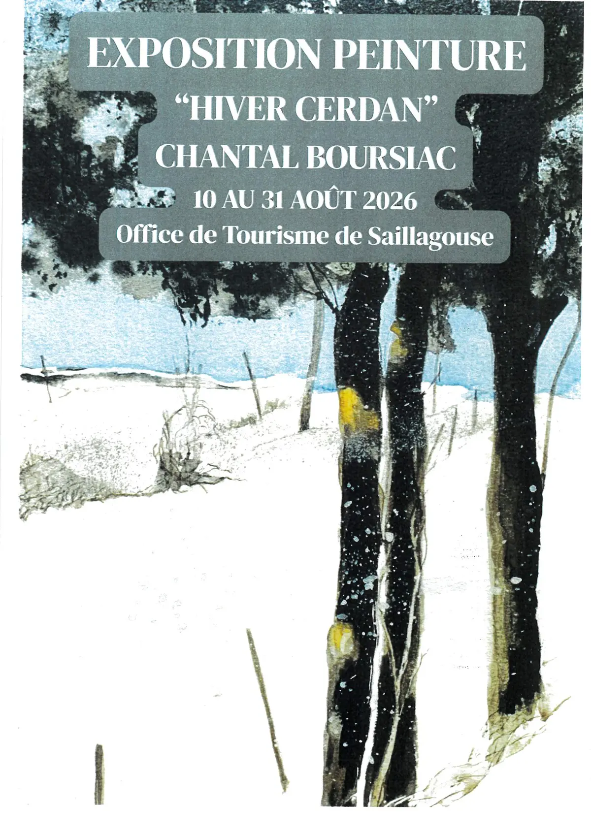 Exposition Hiver Cerdan - Peintures Par Chantal Boursiac
