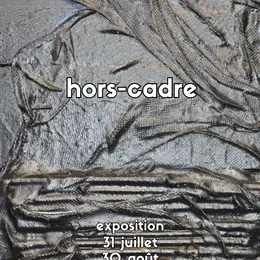 Exposition Hors Cadre