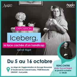 Exposition - Iceberg, la face cachée d'un handicap