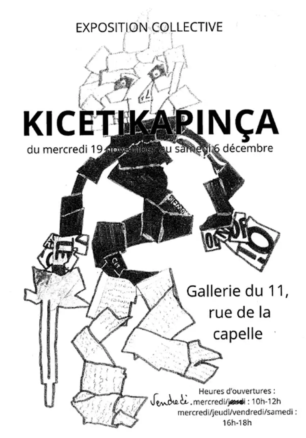 Exposition KICENTIKAPINCA- Galerie du 11 rue de la Capelle