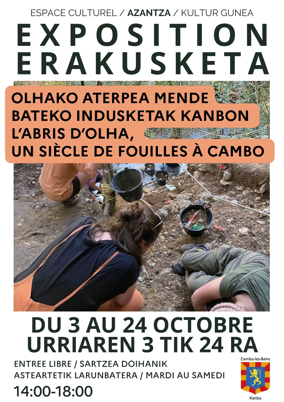 Exposition  L'Abris d'Olha, Un siècle de fouilles à Cambo 