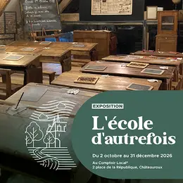 Exposition : L'école d'autrefois