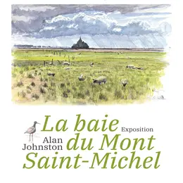Exposition La baie du Mont Saint-Michel