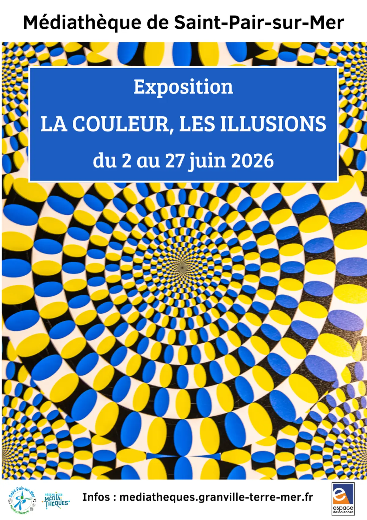 Exposition la couleur, les illusions