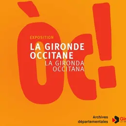 Exposition - La Gironde occitane
