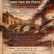 Exposition : La Gravure dans tous ses états.