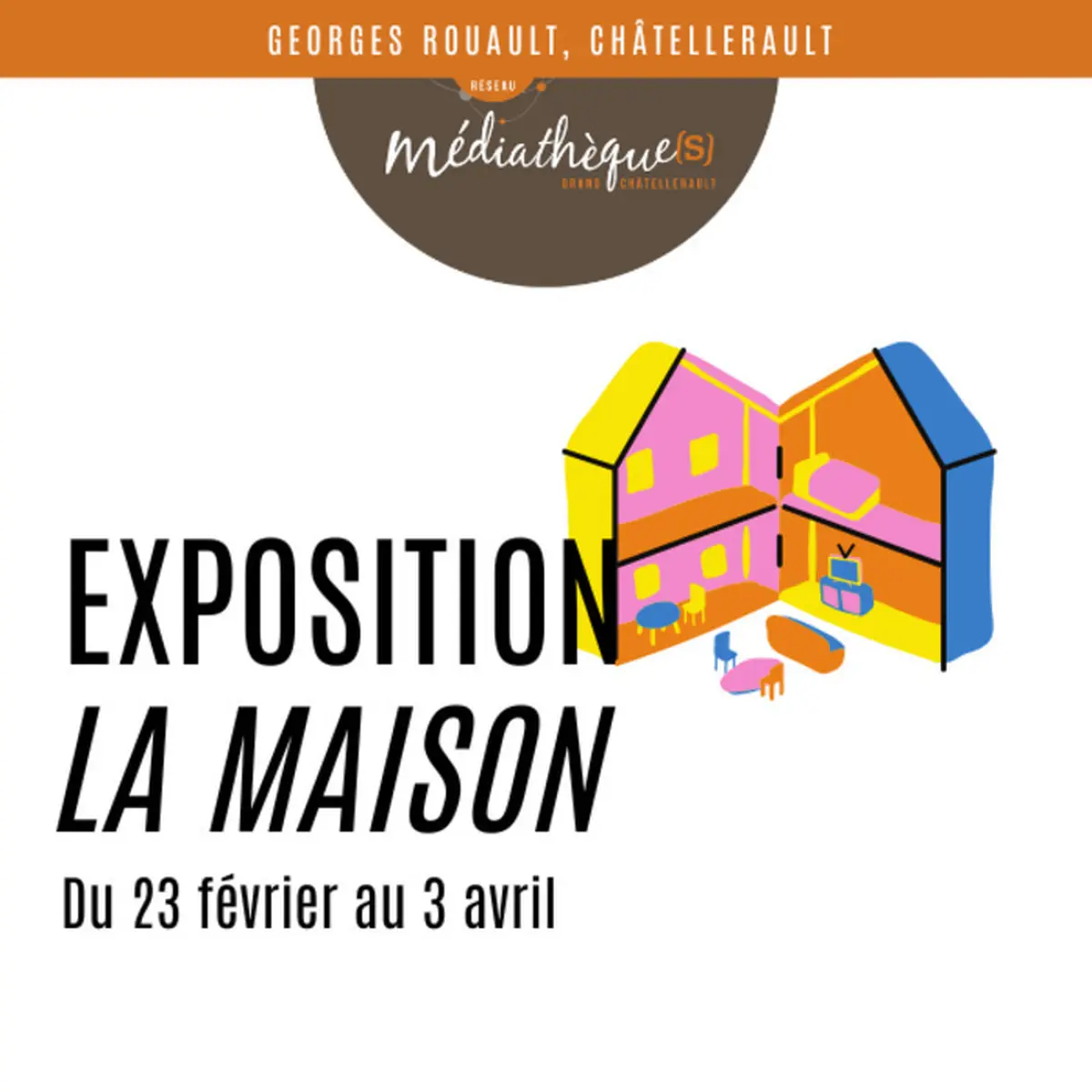 Exposition : la maison