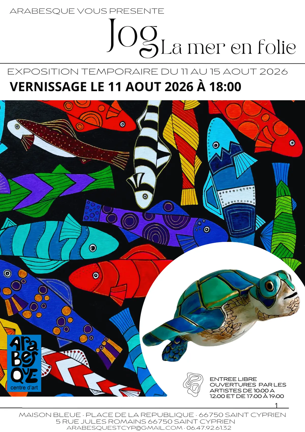Exposition La Mer En Folie De Jog – Chez Arabesque