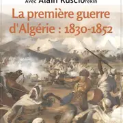 Exposition - La naissance de l'Algérie