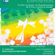 Exposition « La paix en dessin : les représentations de la Paix à travers le monde »