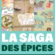 Exposition – La saga des épices