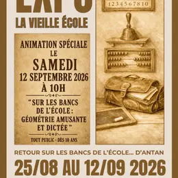 Exposition : la vieille école