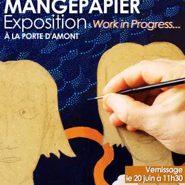 Exposition : Laurent Mangepapier & Work in Progress