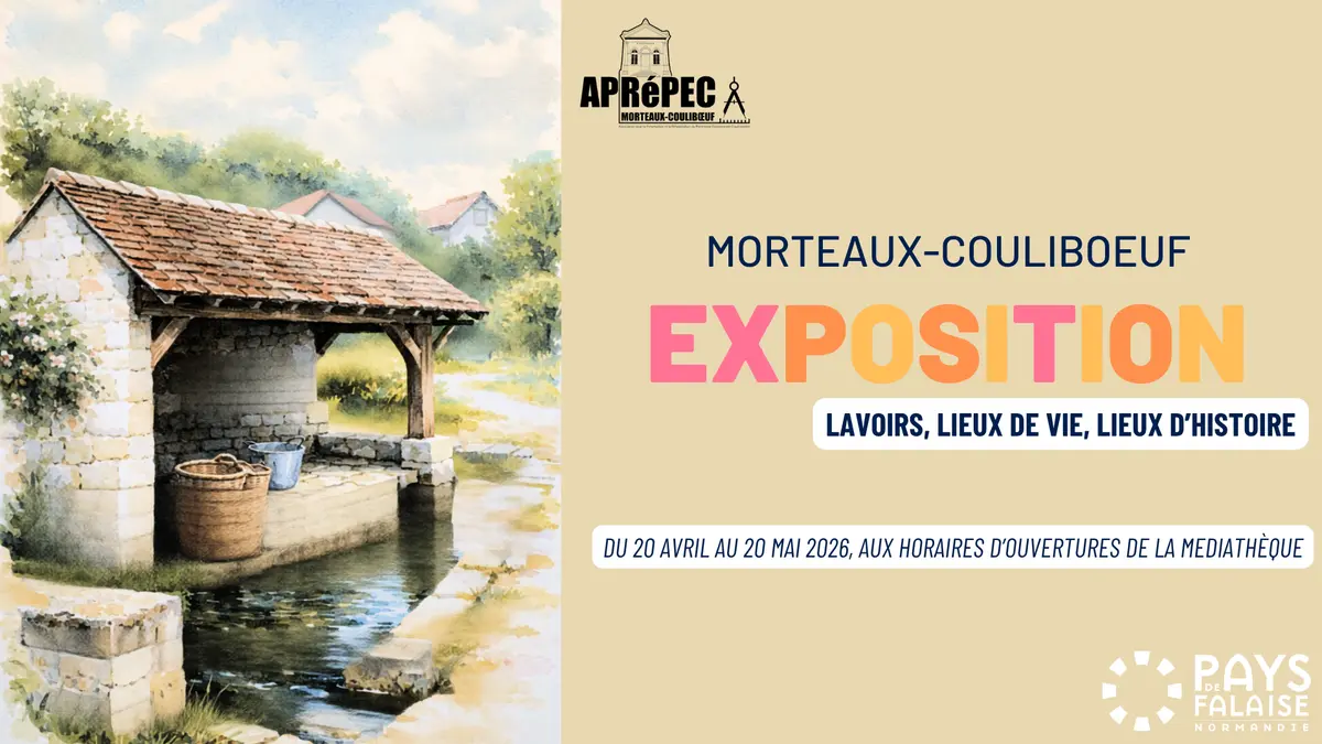 Exposition : Lavoirs, lieux de vie, lieux d'histoire par l'Aprépec
