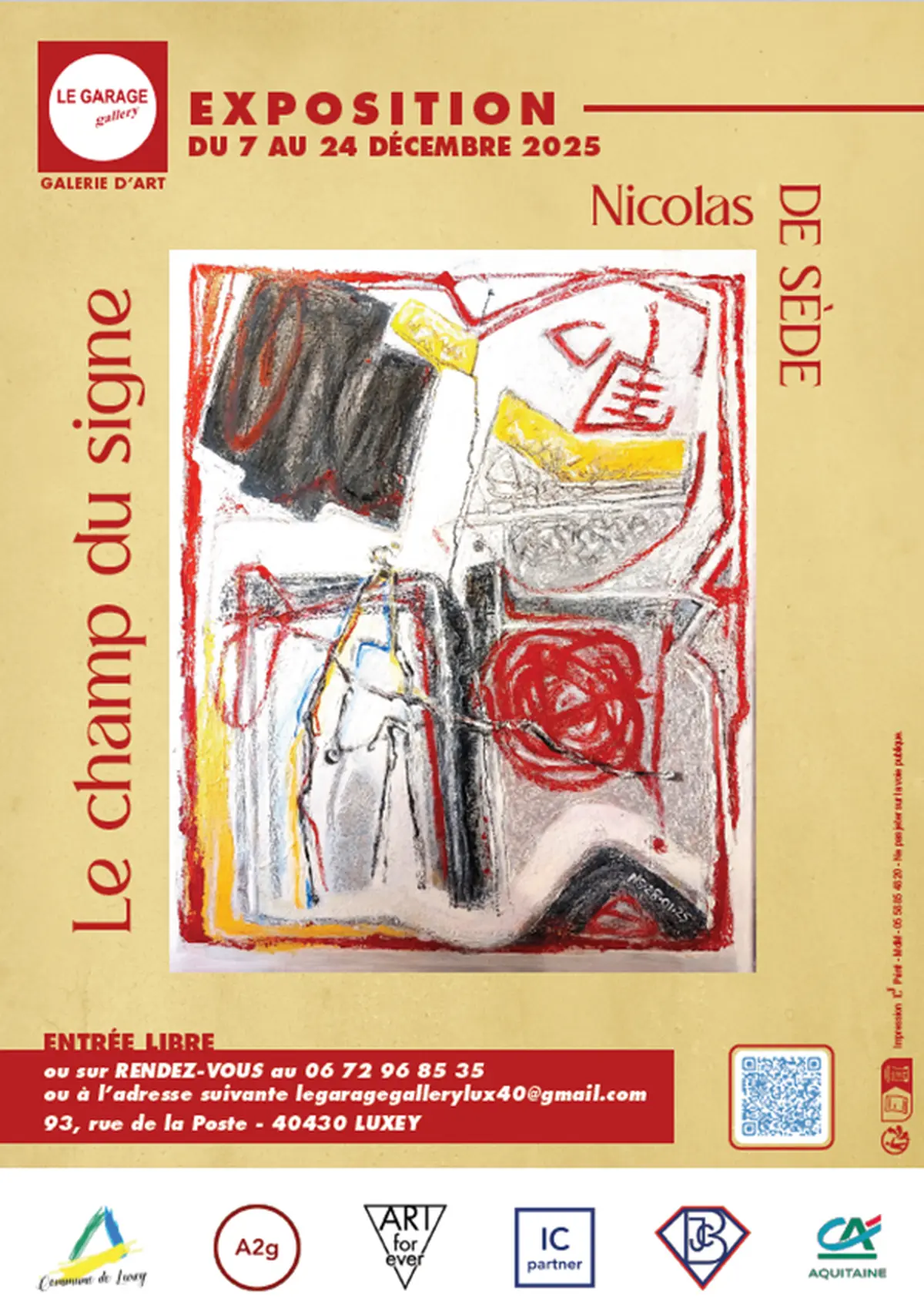 Exposition Le champ du signe  de Nicolas de Sède