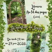 Exposition : Lé'gens' de la forêt