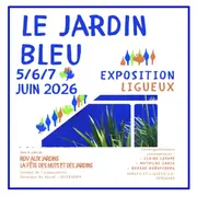 Exposition Le jardin bleu