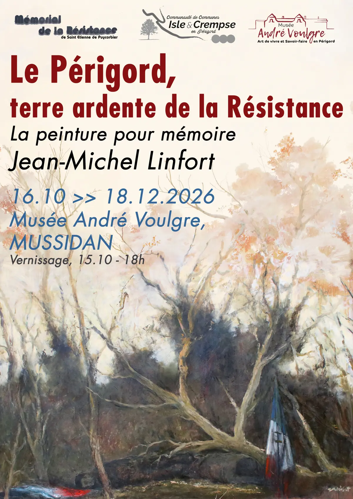 Exposition Le Périgord, Terre ardente de la Résistance. La peinture pour mémoire