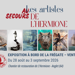 Exposition les artistes au secours de l’Hermione