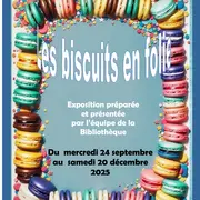 Exposition « Les biscuits en folie » à la Bibliothèque Municipale l'Ariane