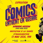 Exposition Les comics entrent en guerre
