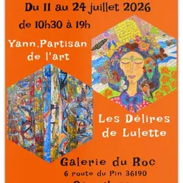 Exposition Les Délires de Lulette et Yann Partisan de l'Art
