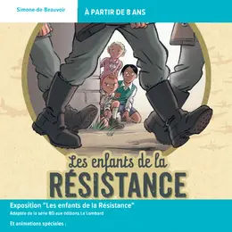 Exposition Les Enfants de la résistance