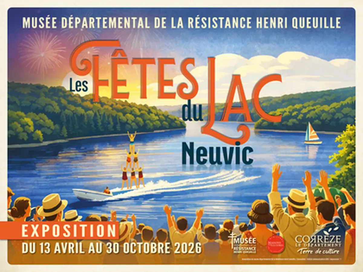 Exposition Les fêtes du Lac de Neuvic : visite guidée