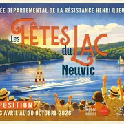 Exposition Les fêtes du Lac de Neuvic : visite guidée