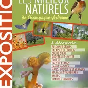 Exposition Les milieux naturels de Champagne-Ardenne