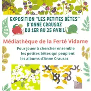 Exposition Les P'tites bêtes