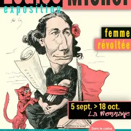 Exposition Louise Michel, femme révoltée
