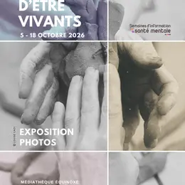 Exposition : Manières d'être vivants