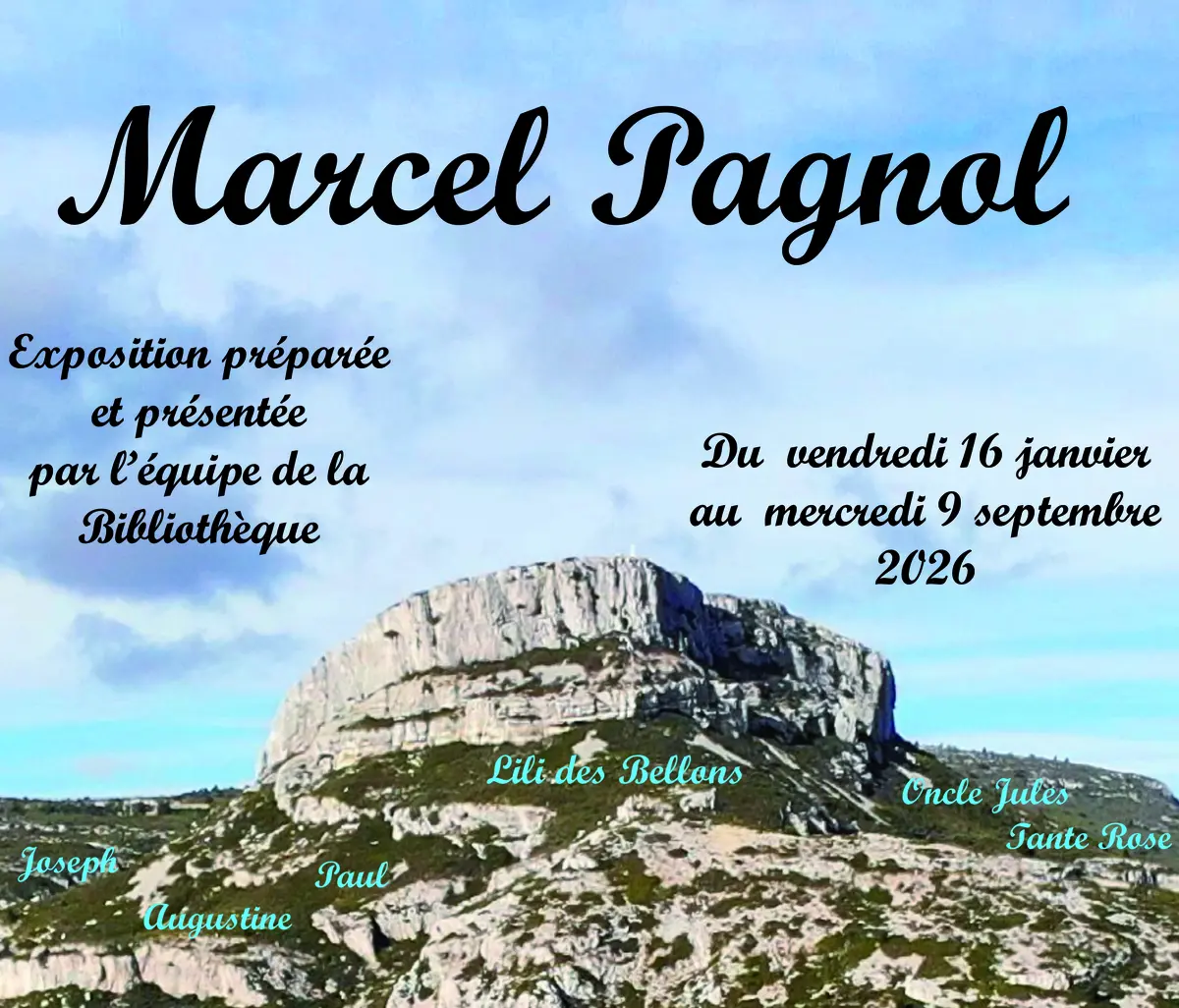 Exposition « Marcel Pagnol » à la Bibliothèque Municipale l'Ariane