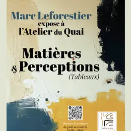 Exposition : Matières & Perceptions