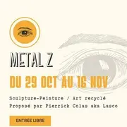 Exposition Métal Z
