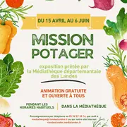 Exposition : Mission potager