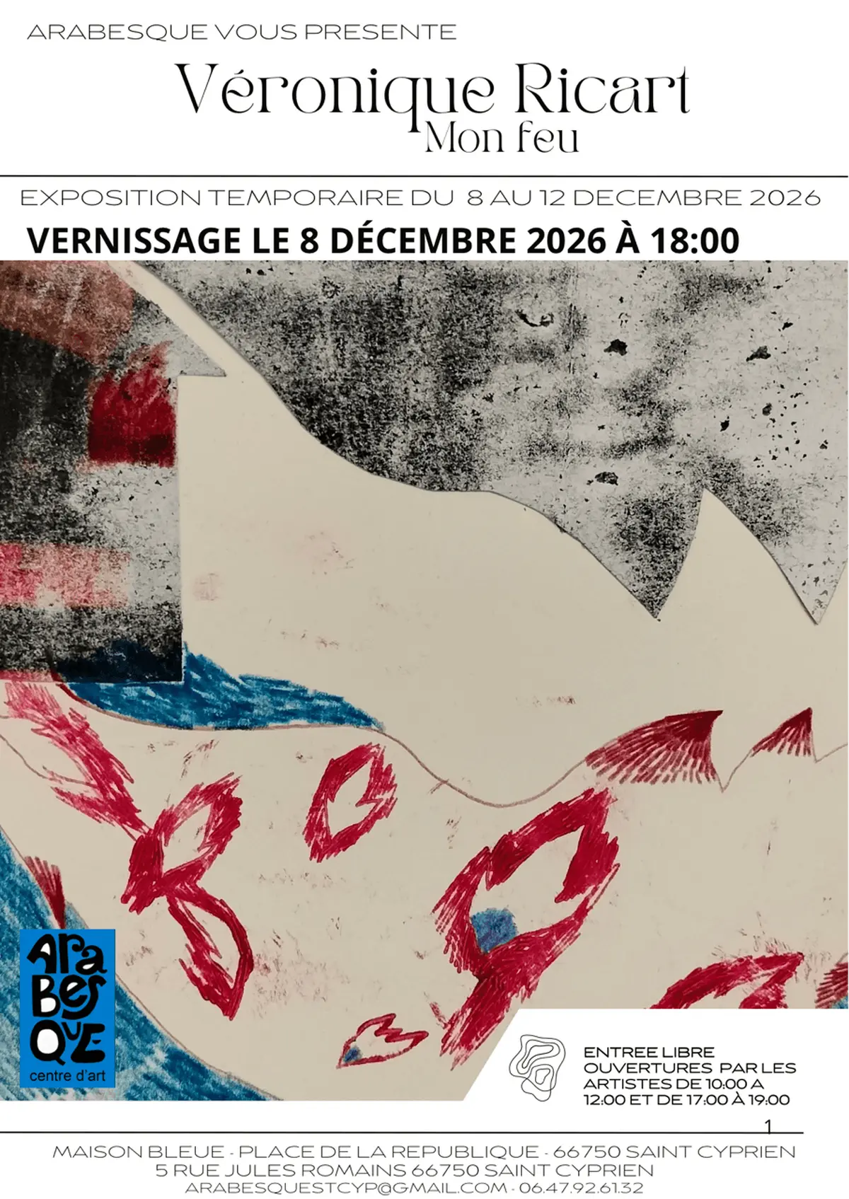 Exposition Mon Feu De Veronique Ricart - Chez Arabesque