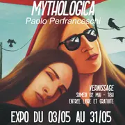 Exposition : Mythologica - Paolo Perfranceschi