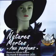 Exposition - Natures Mortes Aux parfums