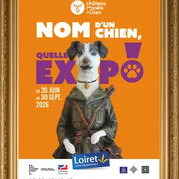 Exposition  Nom d'un chien, quelle expo ! 