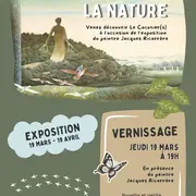 Exposition : Nous sommes la nature - Jacques Ricarrère
