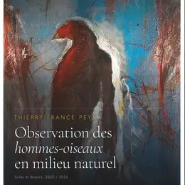 Exposition Observation des hommes-oiseaux en milieu naturel