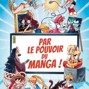 Exposition Par le pouvoir du manga !