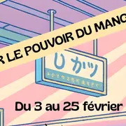 Exposition Par le pouvoir du manga