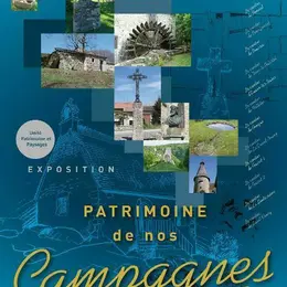 Exposition : patrimoine de nos campagnes